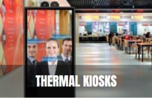 Thermal Kiosks
